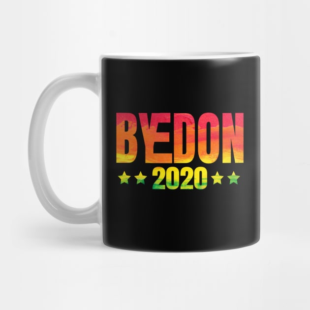 ByeDon 2020, Joe Biden 2020, Biden 2020 For President, Vote Joe Biden by NooHringShop